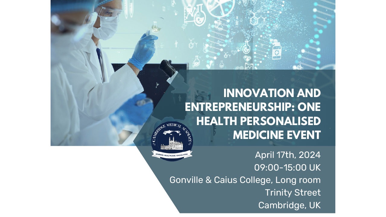 Banner for the event entitled "Innovation and Entrepreneurship: One Health Personalised Medicine"