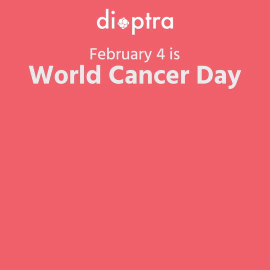 DIOPTRA World Cancer Day campaign